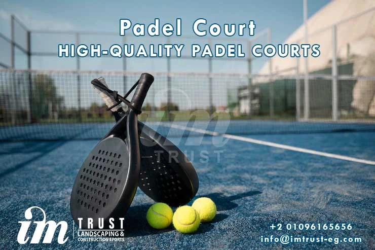 Best Padel Court Company